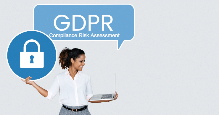 GDPR Compliance Risk Assessment
